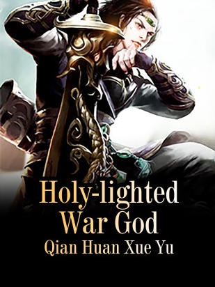 Holy-lighted War God